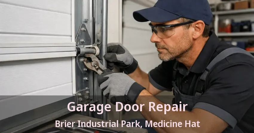 Garage Door Repair Brier Industrial Park, Medicine Hat - AB