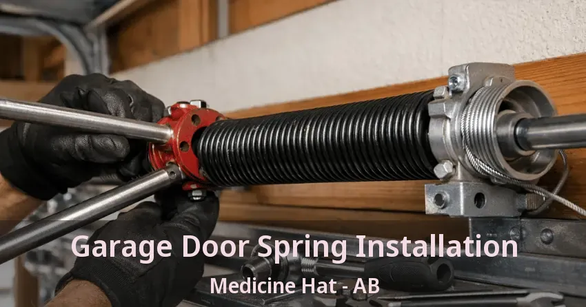 Garage Door Spring Installation Medicine Hat - AB