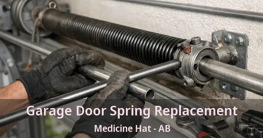 Garage Door Spring Replacement Medicine Hat - AB